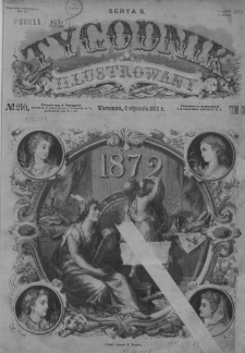 Tygodnik Illustrowany 1872, Nr 210-235. Tom IX. Seria 2
