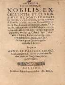 Threnodia beatae memoriae nobilis, excellentis. et clarisimi viri Domini Donati Bvesseri, [...] evocati 4. Calend. April. Anni 1601 [...]