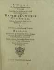 Epithalamia In solennem Nuptiarum festivitatem [...] Domini Davidis Danielis Coschwitii, Scholae Stregensis Cantoris [...] Sponsi: et Barbarae [...] Domini Martini Ritteri [...] filiae [...] Sponsae: Pridi Iduum Novembris [...] 1601, Stregae celebrandarum. [...].