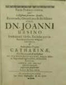 Faces Poëtico-votivæ, quas [...] Dn. Joanni Ursino Svidniciensis Silesio [...] et Catherinæ, [...] Dn. Joannis Hoffmanni, [...] Filiæ [...] ad diem 28. IIXbr. Anni 1613 [...] auspicato præferunt Amici et Collegæ / [Bartholom. Stirius et al.].
