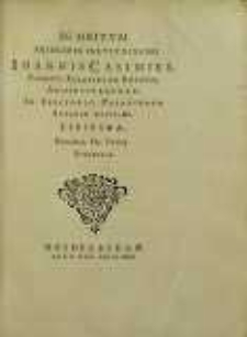 In obitvm Principis Illustrissimi Ioannis Casimiri, Comitis Palatini ad Rhenum, [...] Libitina, Ecloga Fr. Ivnii Bitvrigis.
