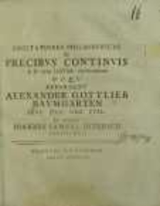Cogitationes Philosophicas De Precibus Continuis : A. D. XXVII Ianuar M DCCXXXXII H. L. Q. C.