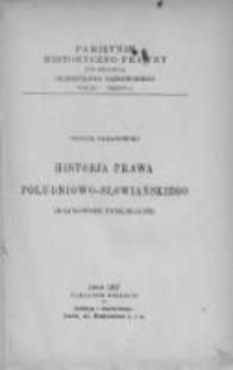 Historja prawa południowo-słowiańskiego (najnowsze publikacje).