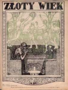Złoty Wiek : czasopismo oparte na rzeczywistości, przekonaniu i nadziei : dwutygodnik, 1925-1926, R. I, Nr 11