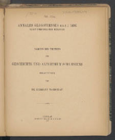 Annales Glogovienses bis z. J. 1493 : nebst urkundlichen Beilagen