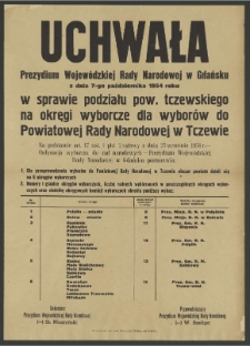 Uchwała Prezydium Wojewódzkiej Rady Narodowej w Gdańsku z dnia 7-go października 1954 r. w sprawie podziału miasta Gdańska na okręgi wyborcze dla wyborów do Miejskiej Rady Narodowej w Gdańsku.